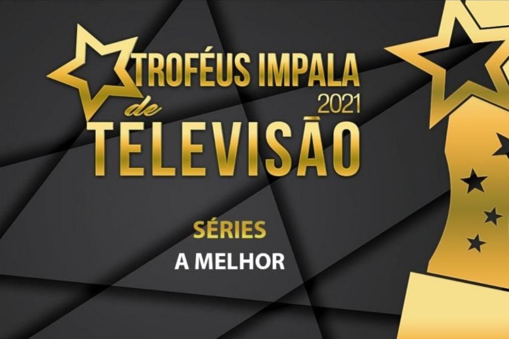 Troféus Impala de Televisão 2021: Nomeações na categoria de Melhor Série